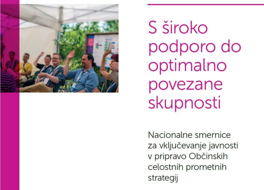 Nacionalne smernice za vključevanje javnosti v pripravo Občinskih celostnih prometn...