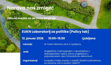 Narava nas zmiga! Zelena mesta za aktivno življenje - laboratorij za politike (policy lab)